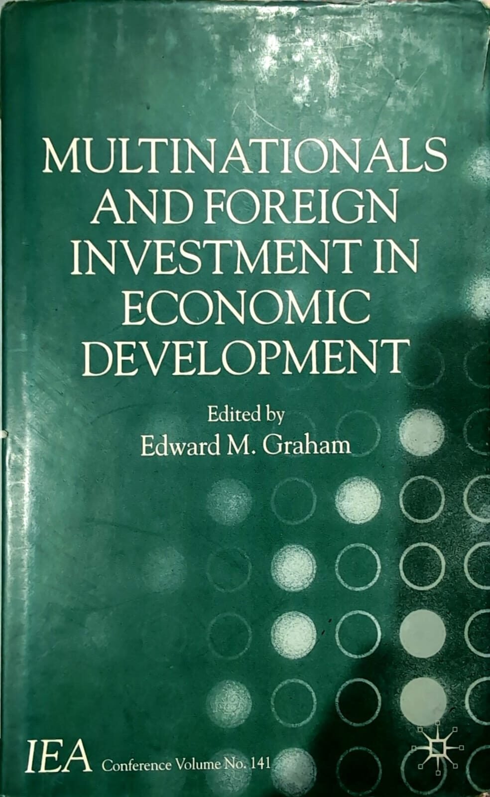 Multinationals and Foreign Investment in Economic Development