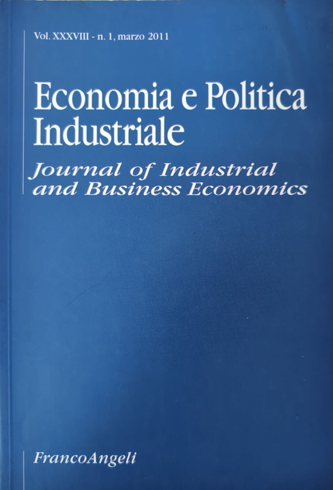 Economia e Politica Industriale XXXVIII 1 2011