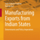 manufacturing exports indian states