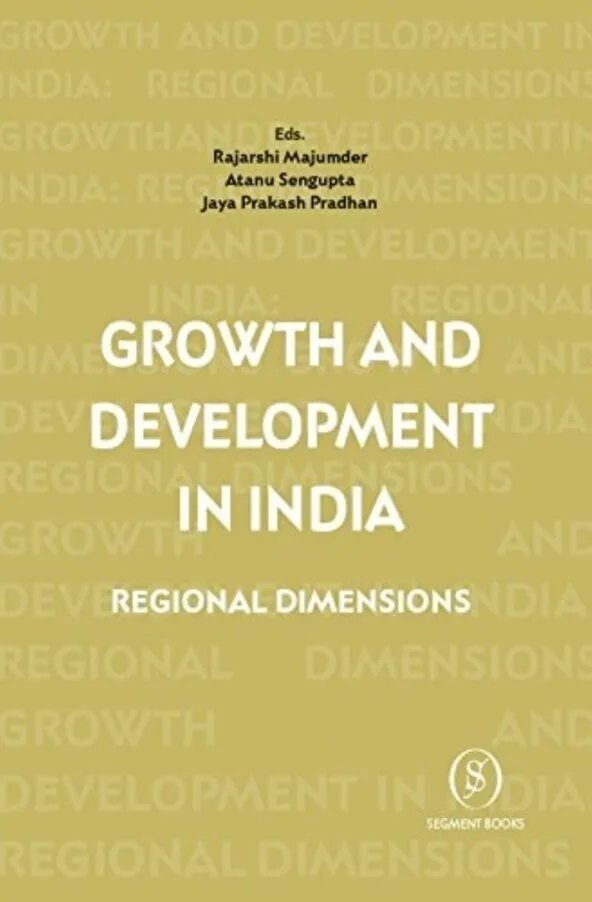 Growth and Regional Development in India